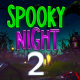 Spooky Night 2 APK Latest Android MOD Support Full Version Free Download